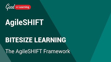 AgileSHIFT Bitesize Learning: The AgileSHIFT Framework (AgileSHIFT certification)