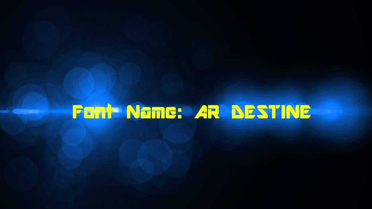 how to get ar destine font in photoshop how to get ar destine font in photoshop
