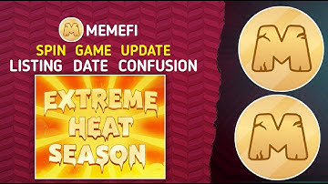 MEMEFI NEW SPIN UPDATE | LISTING DATE CONFUSION #memefi