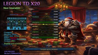: Warcraft 3. Legion TD x20 NG.   2 .