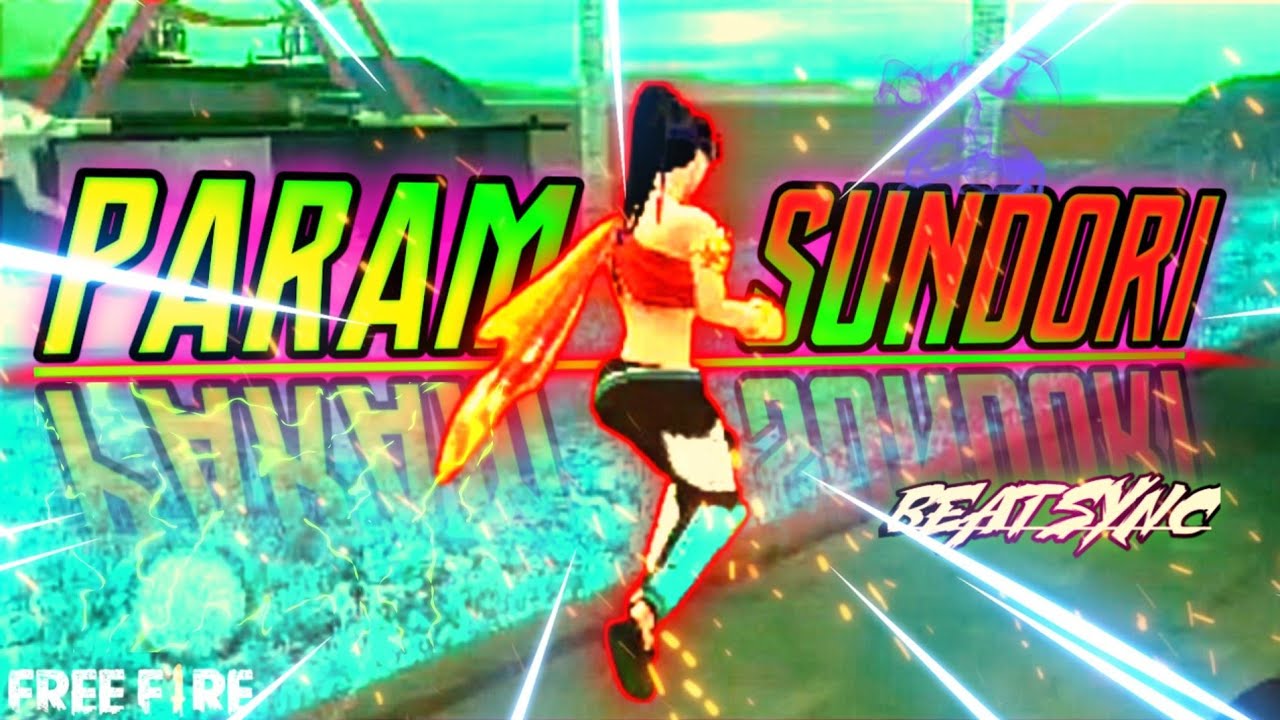 Param Sundari ll Free Fire Beat Sync Montage