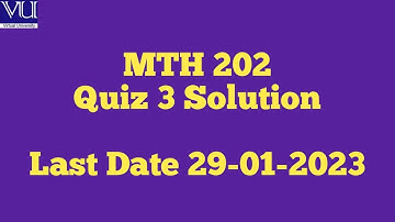 MTH 202 Quiz 3 2023 solved| Discrete Mathemathics