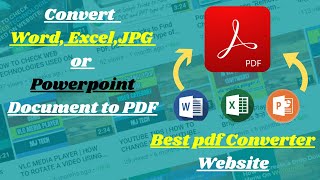 HOW TO CONVERT WORD, EXCEL, JPG OR POWERPOINT DOCUMENT TO PDF FOR FREE | BEST PDF CONVERTER WEBSITE screenshot 5