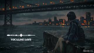 watching the rain until I forget your name | vocal lofi mix