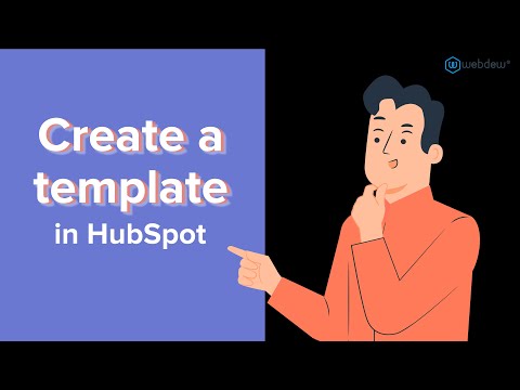 How-to create a template in HubSpot.