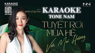 KARAOKE - TUYẾT RƠI MÙA HÈ | TONE NAM (Bossa Nova)