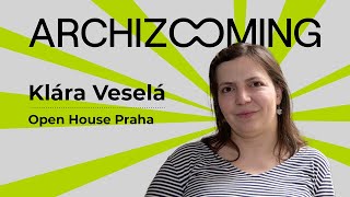 Klára Veselá | Open House Praha