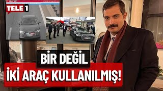 Sinan Ateş'in katilini kaçırmak için 2 araç kullanmışlar! Peki ikinci aracın sahibi kim ve nereden?