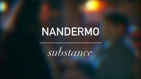 Substance || Nandermo ~ What We Do in the Shadows