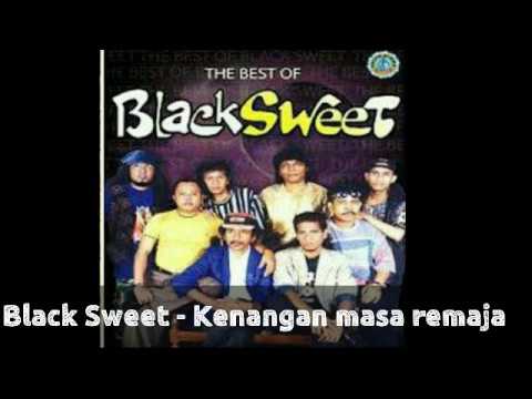 Black Sweet - Kenangan Masa Remaja (Lyric)