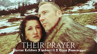 THEIR PRAYER by Therese Lefèbvre | webnet15 featuring Claus Fussenegger [Original Song]
