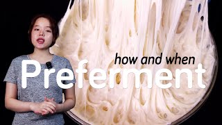 Preferment, The Science | How and When to Use It