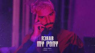 Смотреть клип R3Hab - My Pony (Lodato Remix) (Official Visualizer)