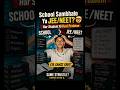 “JEE/NEET Karna Hai To School Life Easy Nahi Hone Wali…” ? #trending