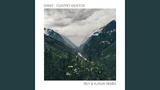 Cuatro Vientos (Rey & Kjavik Remix) chords