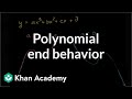 Polynomial end behavior | Polynomial and rational functions | Algebra II | Khan Academy