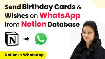 How to Send Birthday Wishes on WhatsApp from Notion Database