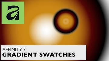 AFFINITY 3 Create And Save Gradient Swatches | How To Canva