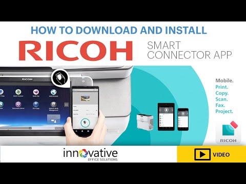 How To Download and Install the RICOH Smart Device Connector App - Innovative Office Solutions