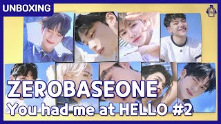 ZEROBASEONE 'You had me at HELLO' DIGIPACK ver. Set #Unboxing @Ktown4u (14.05.2024)