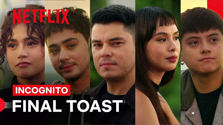 The Final Toast | Incognito | Netflix Philippines