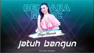 JATUH BANGUN - TASYA ROSMALA - NEW PALLAPA - (KARAOKE VERSION)