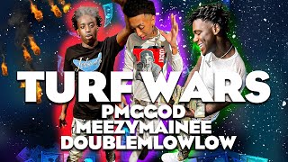 PmgGod X MeezyMainee X DoubleMLowLow - Turf Wars (Music Video)