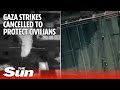 IDF footage shows Israel cancelling Gaza strikes to protect Palestinian civilians