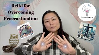 Reiki for Overcoming Procrastination