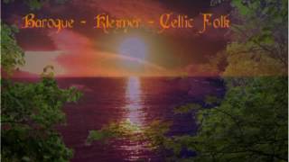Baroque - Klezmer - Celtic Folk
