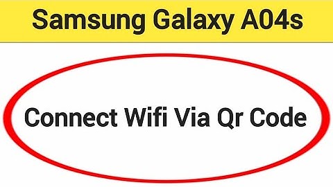 How to connect WiFi via QR code, Samsung galaxy A04s me Bina password ke Wi Fi connect kaise karen