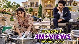 Ghareeb Ladki Se Hua Pyar Aik Karorpati Ko | Emotional Love Story | New Drama Episode 1