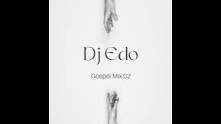 DJ Edo-Gospel MiX 02