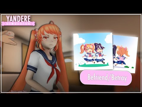 Befriend Betray Osana Yandere Simulator Demo 