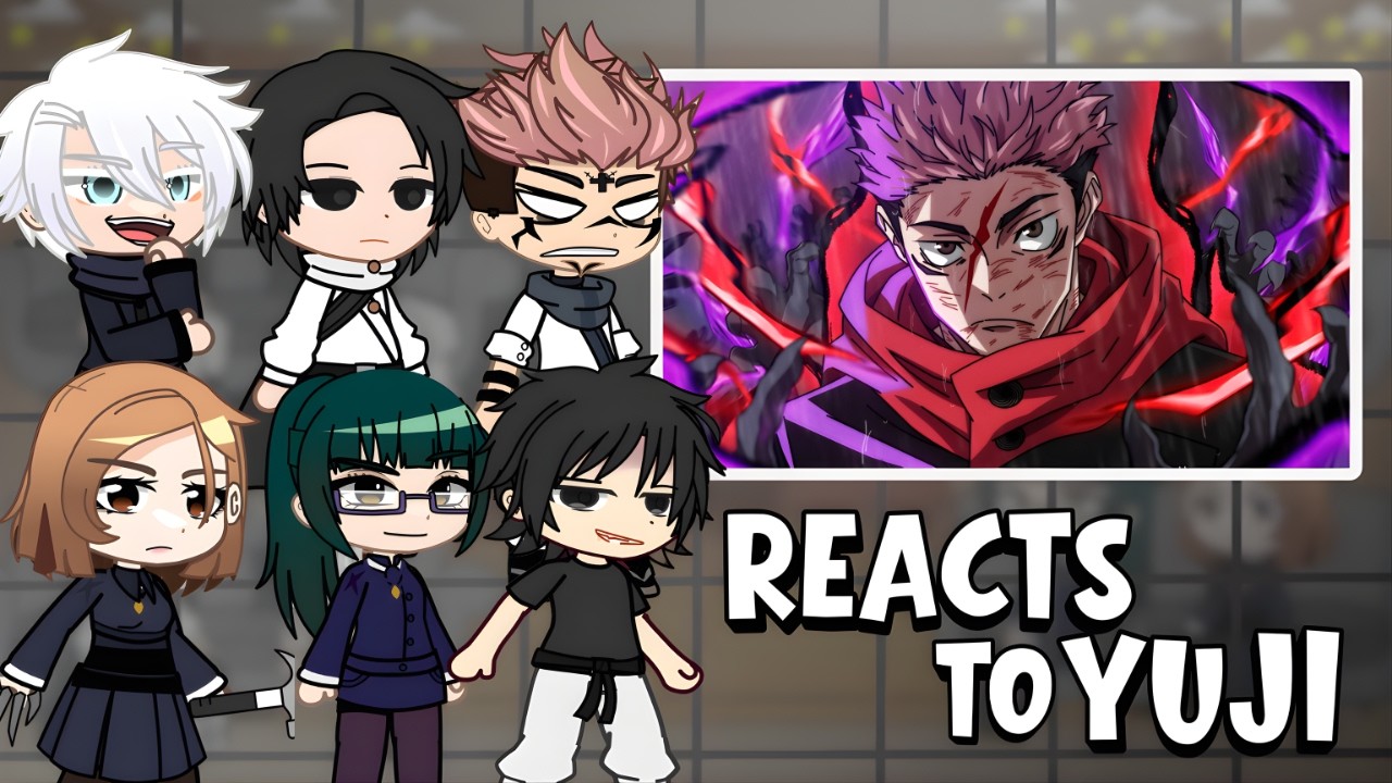 [🇺🇲/🇧🇷] Past Jujutsu Kaisen Reacts to Itadori Yuji + Mojuro + Future| Gacha Reacts|