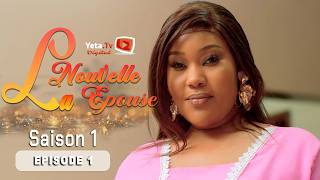 Série - La Nouvelle Epouse - Episode 1