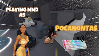 POCAHONTAS DESTROYS TEAMERS IN MM2 + GAMEPLAY (KEYBOARD ASMR)