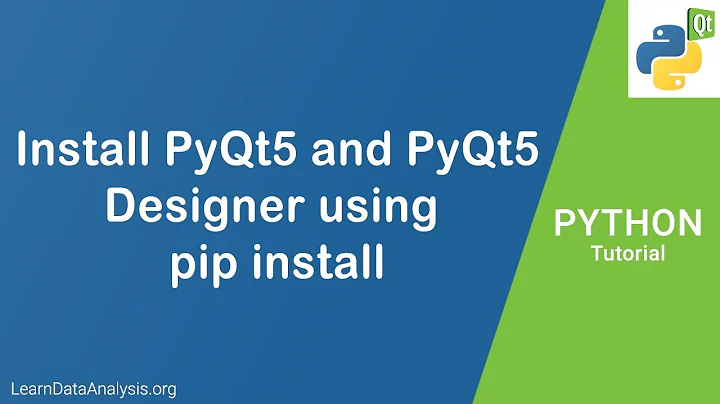 Install PyQt5 and PyQt5 Designer using pip install in Python | Python PyQt Tutorial