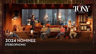Stereophonic | 2024 Tony Award Nominee