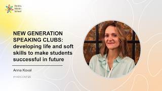 Developing life and soft skills to make students successful in future – Анна Коваль screenshot 1