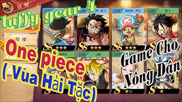 #GameFreeAll 2 :Game One piece ( Vua Hải Tặc) Game cho Nông Dân [HeoVKT]