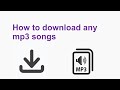 How to download any mp3 songs