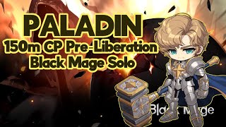 Pre-lib solo 150m CP Paladin Hard Black Mage | Maplestory Reboot Kronos