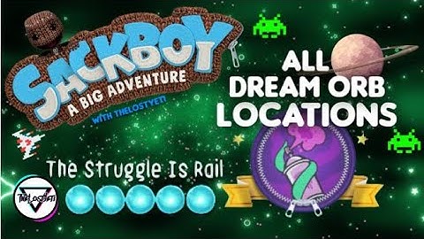 The Struggle Is Rail | All Dreamer Orb Locations