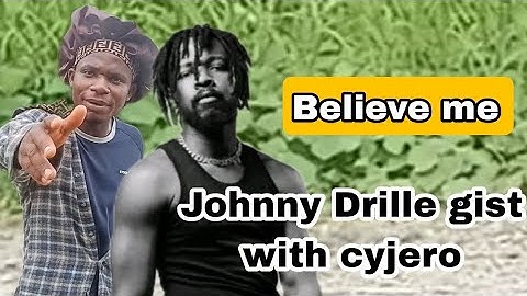 Believe me : Johnny Drille gist with Cyjero (official video )