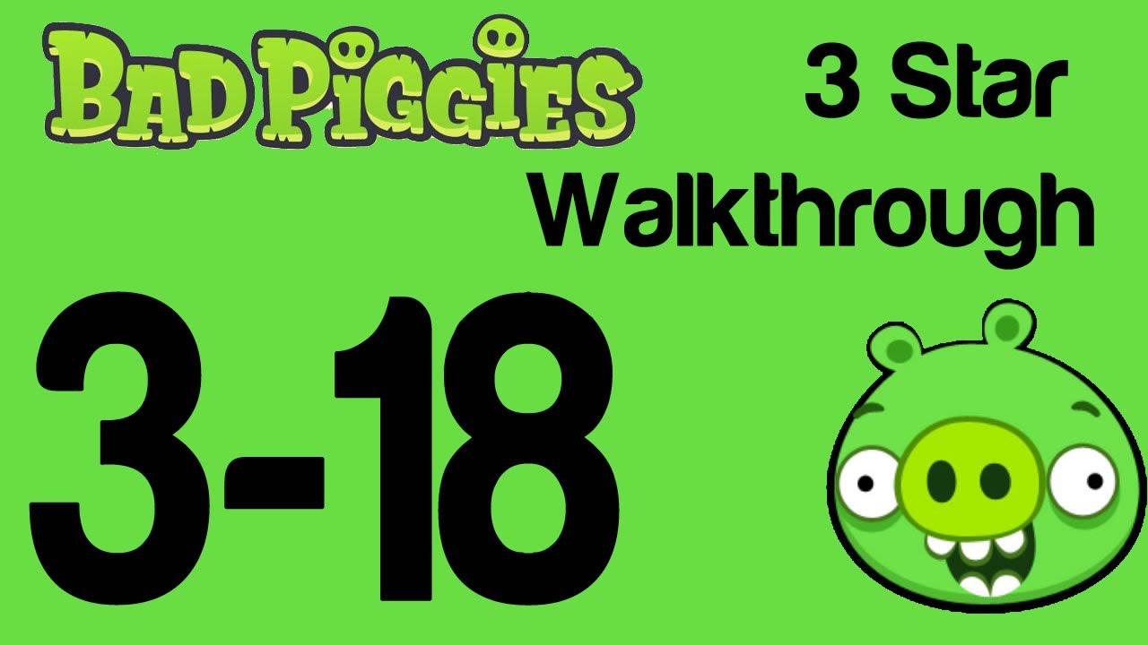 Bad Piggies Level 3 18 3 Star Walkthrough When Pigs Fly WikiGameGuides YouTube bad-piggies-level-3-18-3-star-walkthrough-when-pigs-fly-wikigameguides-youtube