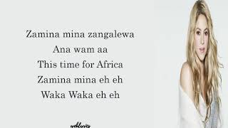 Shakira-Waka Waka (this time for Africa) (lyrics)