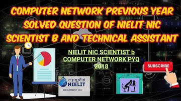 NIC COMPUTER NETWORK SOLVED PREVIOUS YEAR QUESTION || CRACK NIC WITH STUDY TABLE