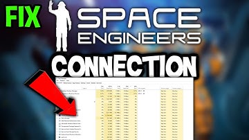 Space Engineers – How to Fix Connection Issues – Complete Tutorial