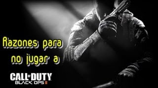 Razones para no jugar a Black Ops II